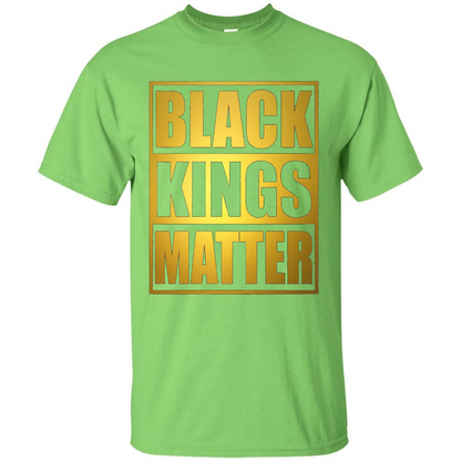Black Kings Matter T-shirt Lime