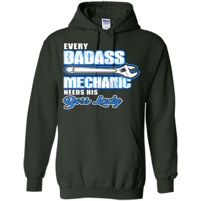 Every Badass Mechanic Needs His Boss Lady T-shirt Forest Green