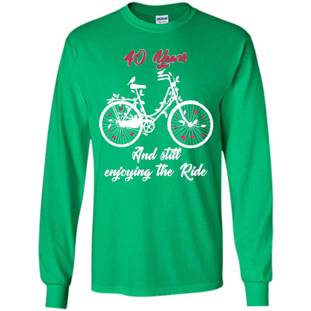Anniversary T-shirt 40 Years And Still Enjoying The Ride Irish Green