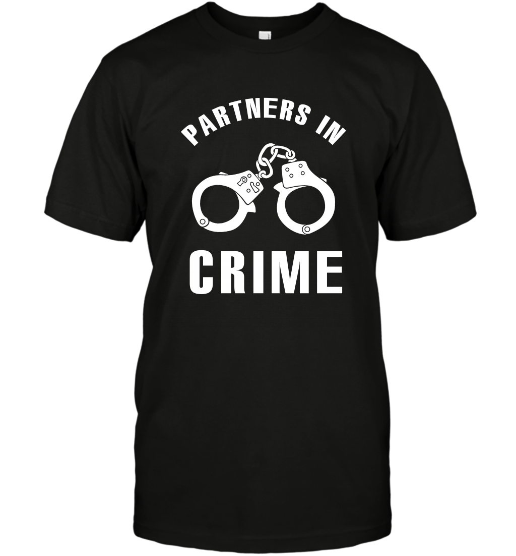 Partners In Crime Shirt T-Shirt T-Shirt Black