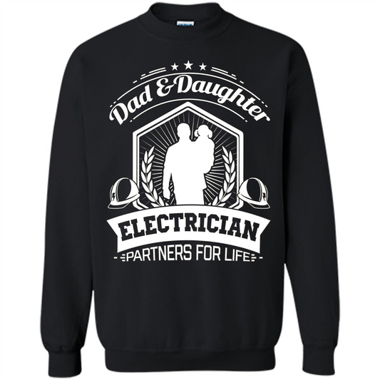 Dad And Daughter Electrician Partners For Life T-shirt Black
