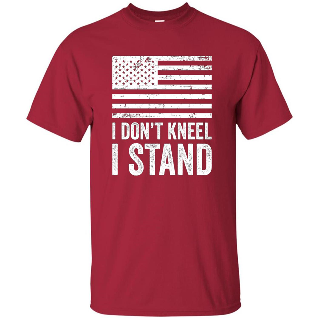 Military T-shirt, I Don't Kneel I Stand For The National Anthem T-Shirt Cardinal