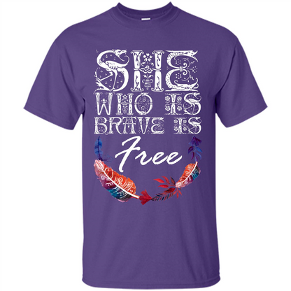 She Is Brave Is Free T-shirt Purple