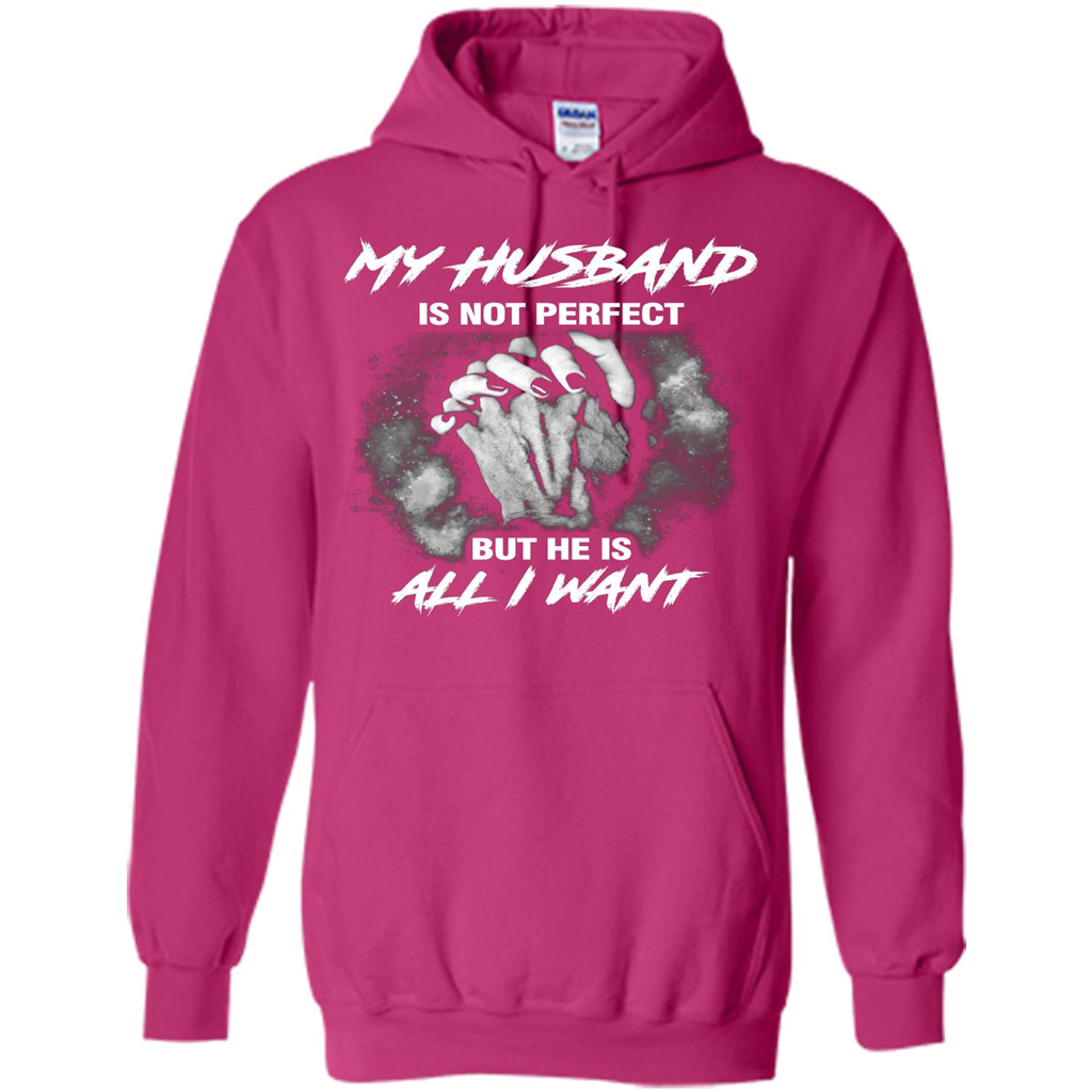 Wife T-shirt My Husband Is Not Perfect But He Is All I Need Heliconia