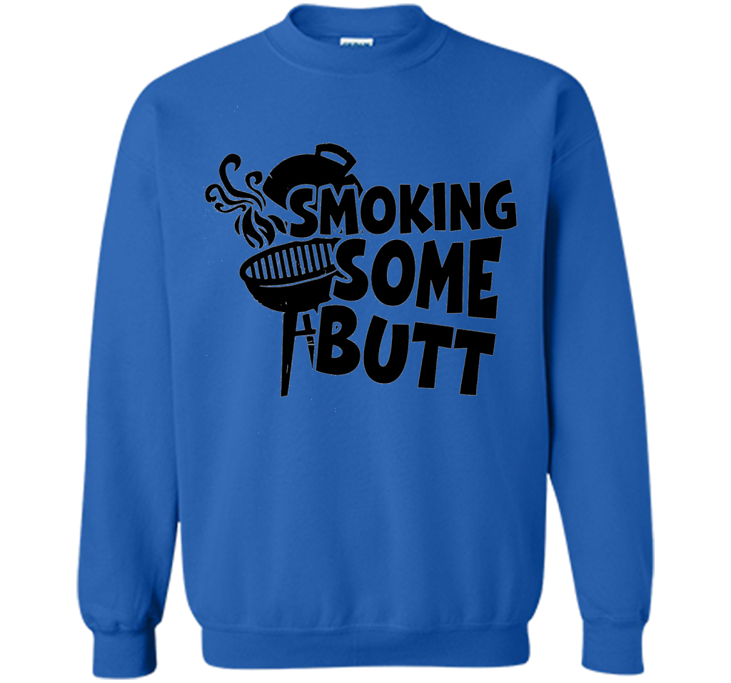 Funny Smoke Some Butt BBQ Barbeque Grilling T-Shirt shirt Royal