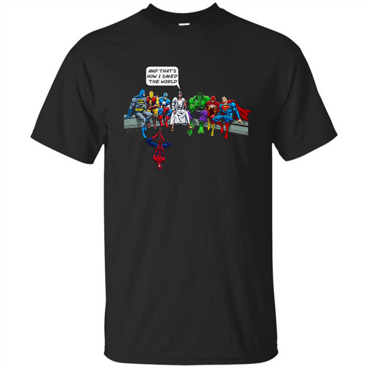 And That's How I Saved The World T-shirt Black
