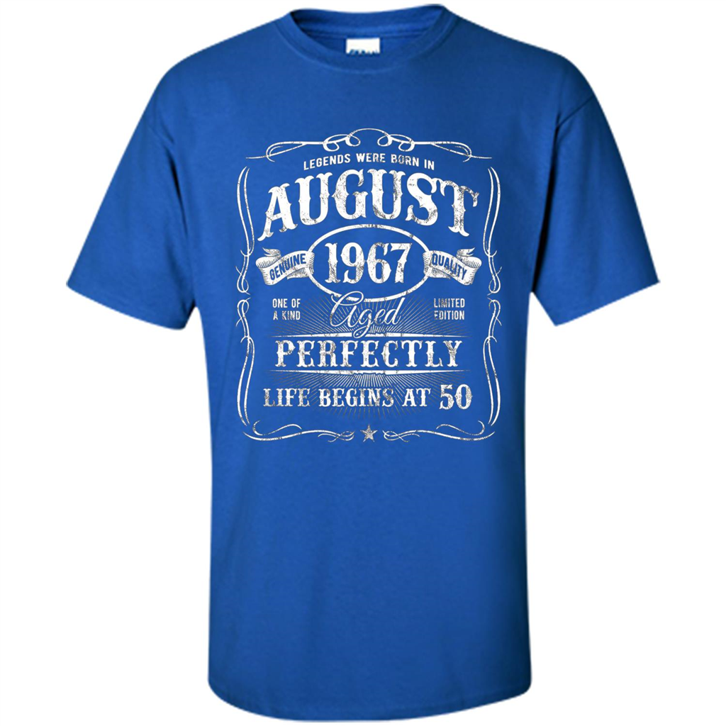 Legends Were Born In August 1967 T-shirt Royal