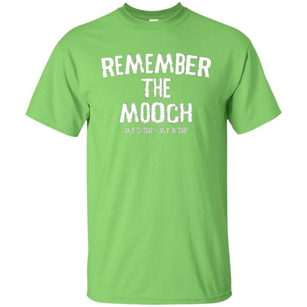 Funny A Political T Shirt Remember The Mooch T-shirt Lime