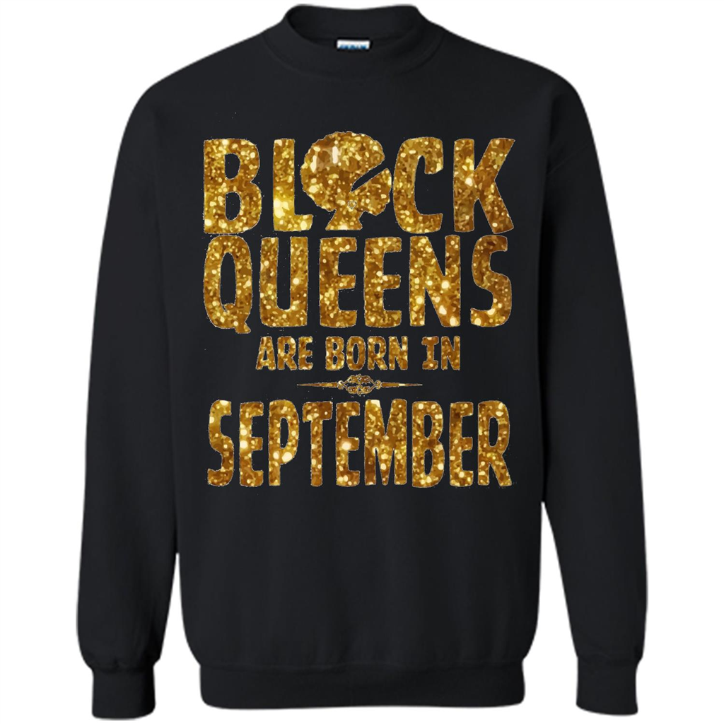 September Queens T-shirt Black Queens Are Born In September T-shirt Black