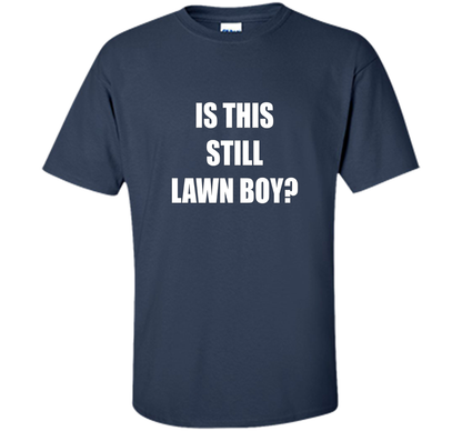 Is This Still Lawn Boy Bakers Dozen Jamband T-shirt Navy