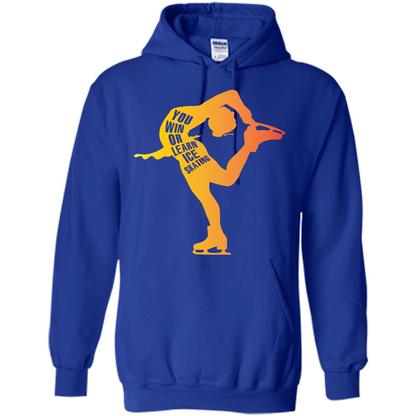 Ice Skating T-shirt You Win Or Learn Ice Skating Royal