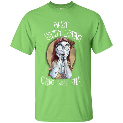 Halloween T-shirt Best Pretty Loving Caring Wife Ever T-shirt Lime