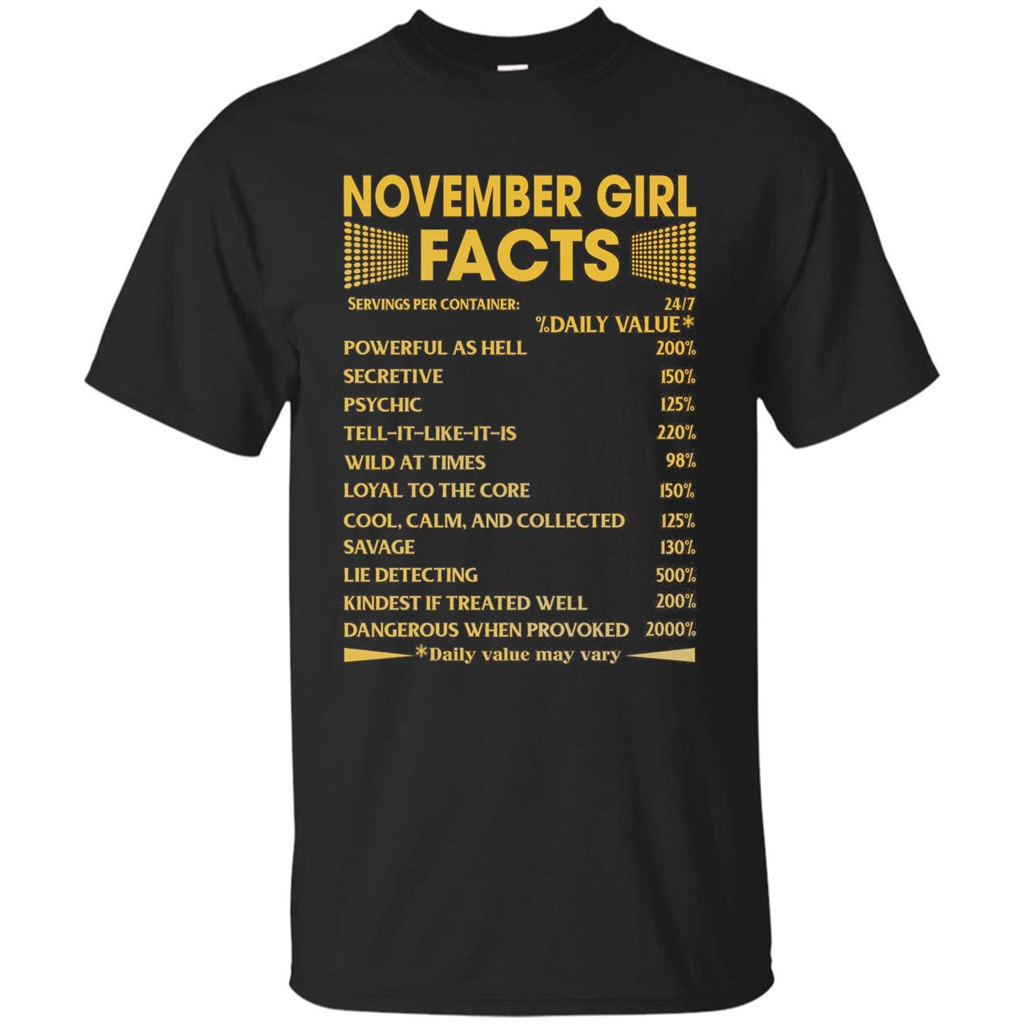 November Girl Facts T-shirt Birthday Gift T-shirt Black