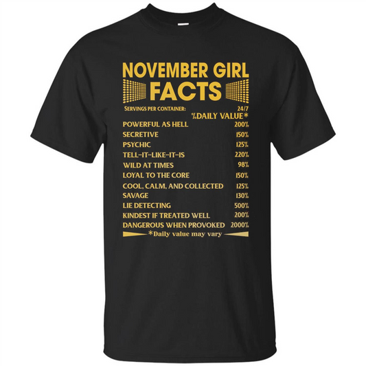 November Girl Facts T-shirt Birthday Gift T-shirt Black