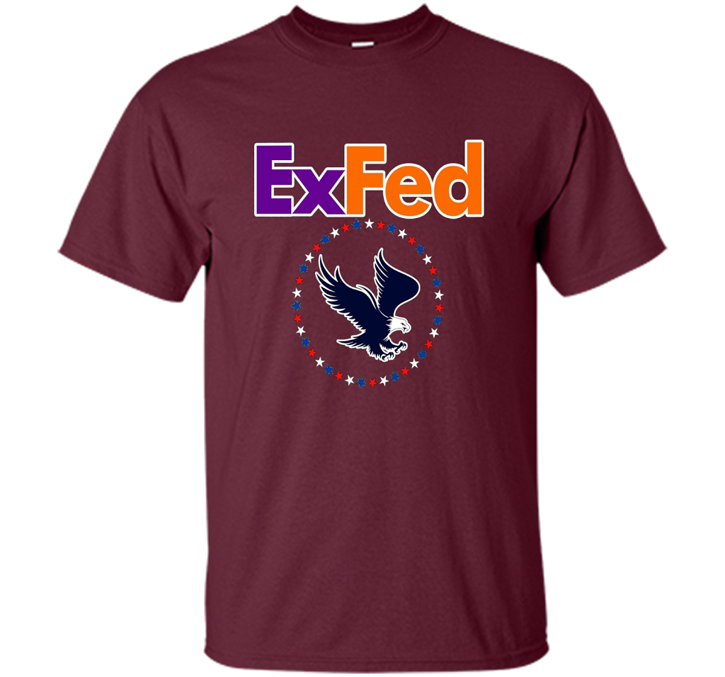 Funny Retired Federal Government Worker EX FED T-shirt t-shirt Maroon