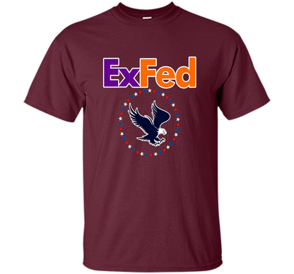 Funny Retired Federal Government Worker EX FED T-shirt t-shirt Maroon