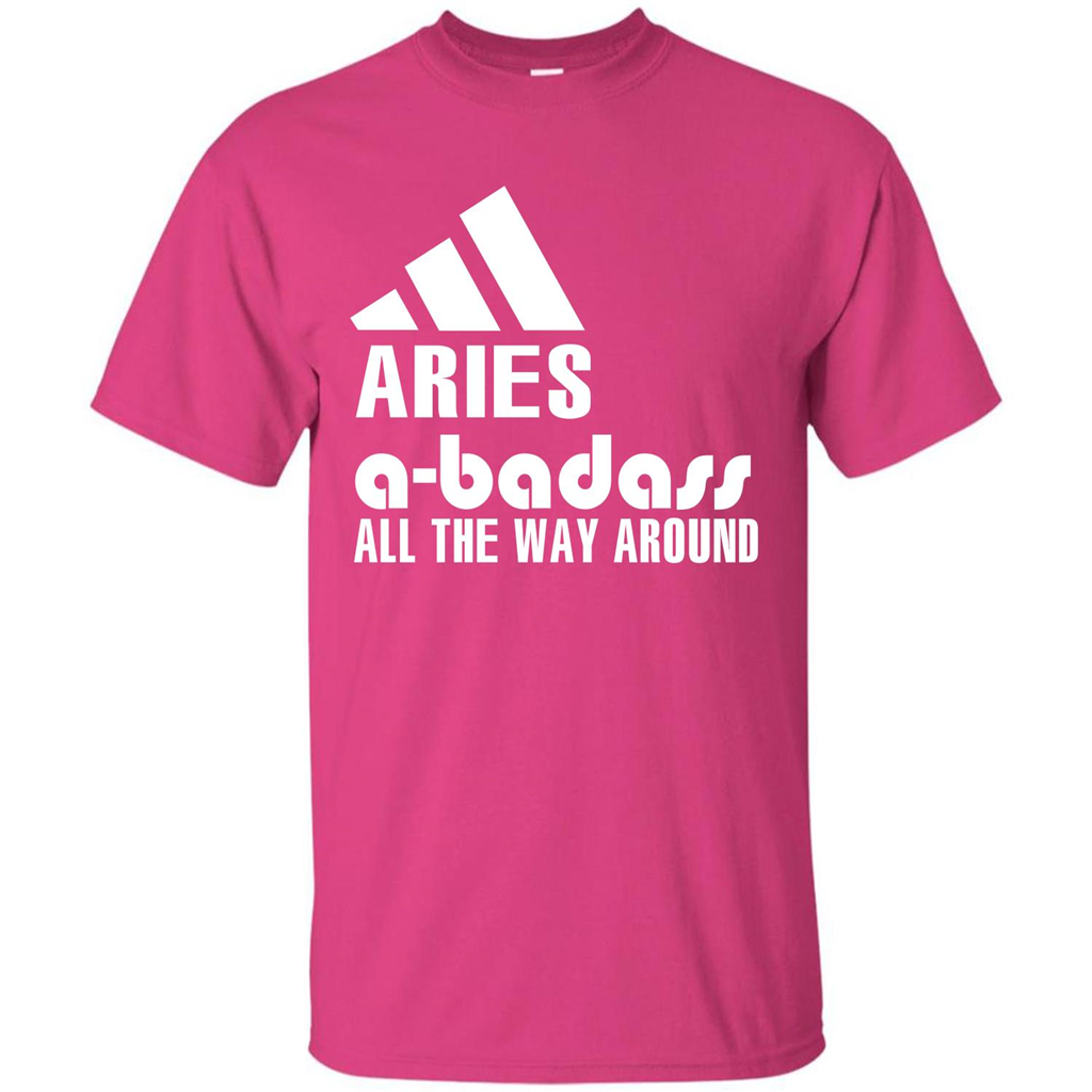 Aries A-Badass All The Way Around T-shirt Heliconia