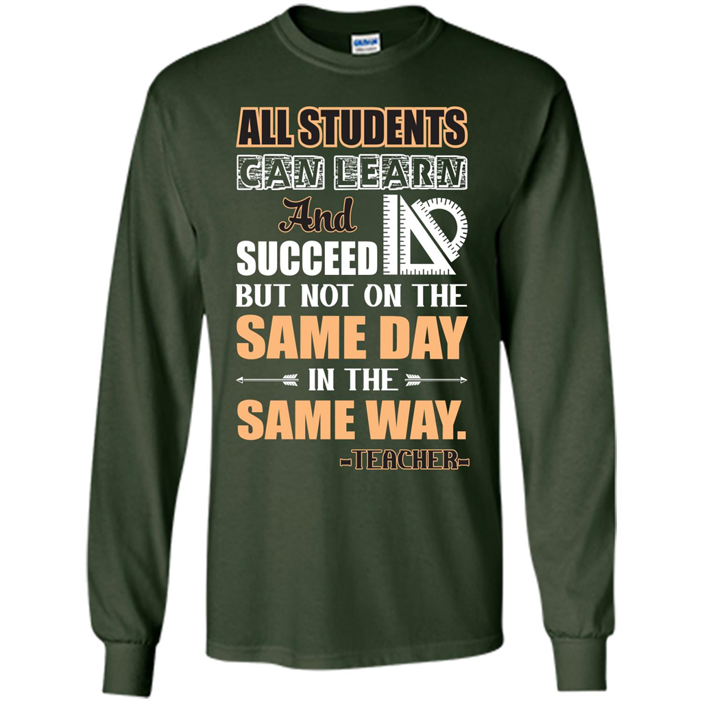 Teacher T-shirt All Students Can Learn And Succeed Forest Green