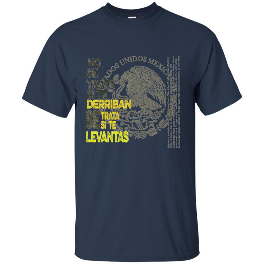 Mexican Pride With A Positive Message T-Shirt Navy