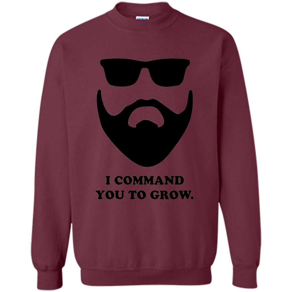 Beard T-Shirt I Command You To Grow T-shirt Maroon