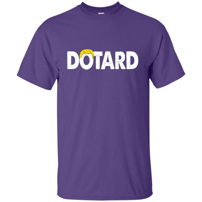 American President Dotard T-shirt Dotard Trump Hair T-shirt Purple