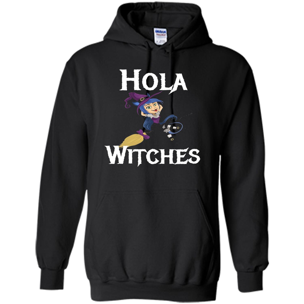 Hola Witches Halloween T-shirt Cute and Funny Witch