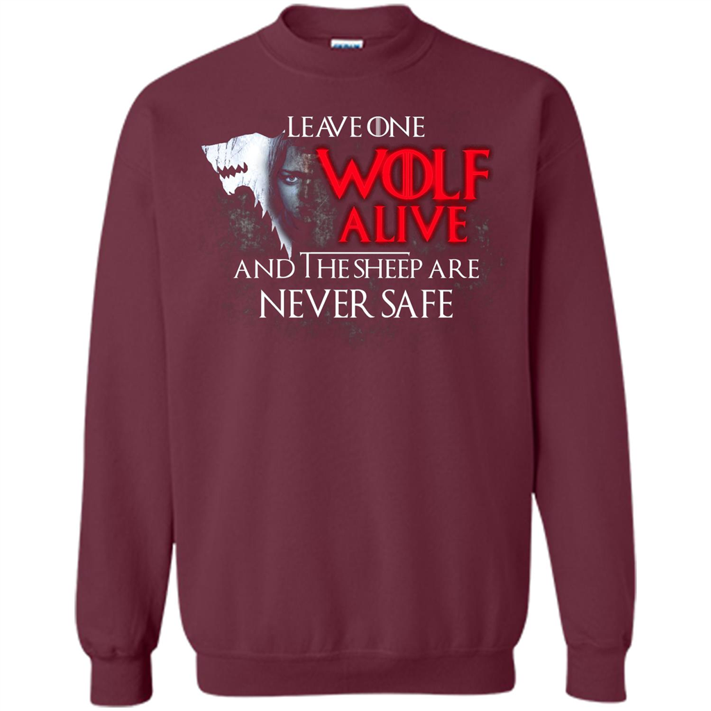 GOT T-shirt Leave One Wolf Alive And The Sheep Are Never Safe Maroon