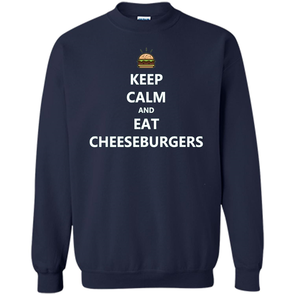 Keep Calm And Eat Cheeseburgers T-shirt Navy