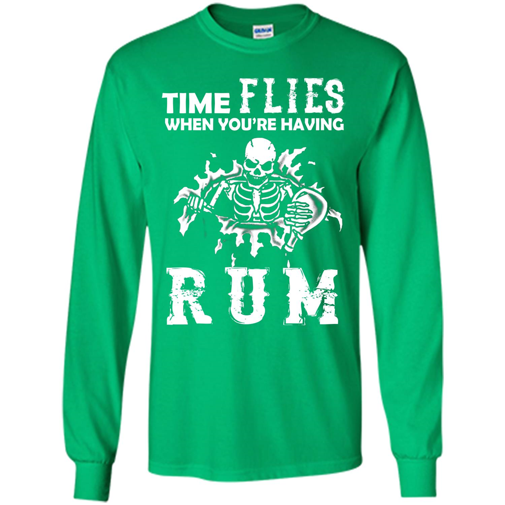 Rum T-shirt Time Flies When You're Having Rum