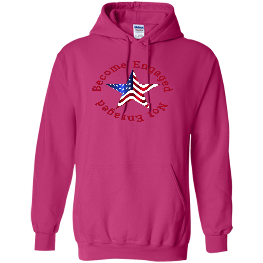 American T-shirt Become Engaged Not Enraged Heliconia