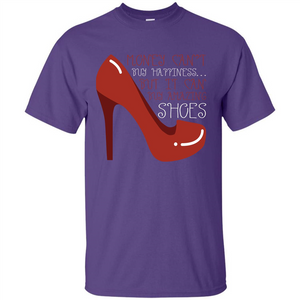 Shoes T-shirt Money Can't Buy Happiness T-shirt