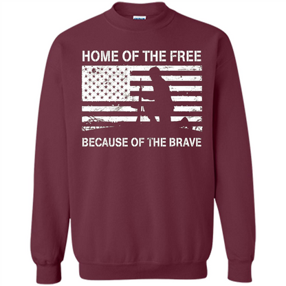 Military T-shirt Home Of The Free Because Of The Brave Maroon