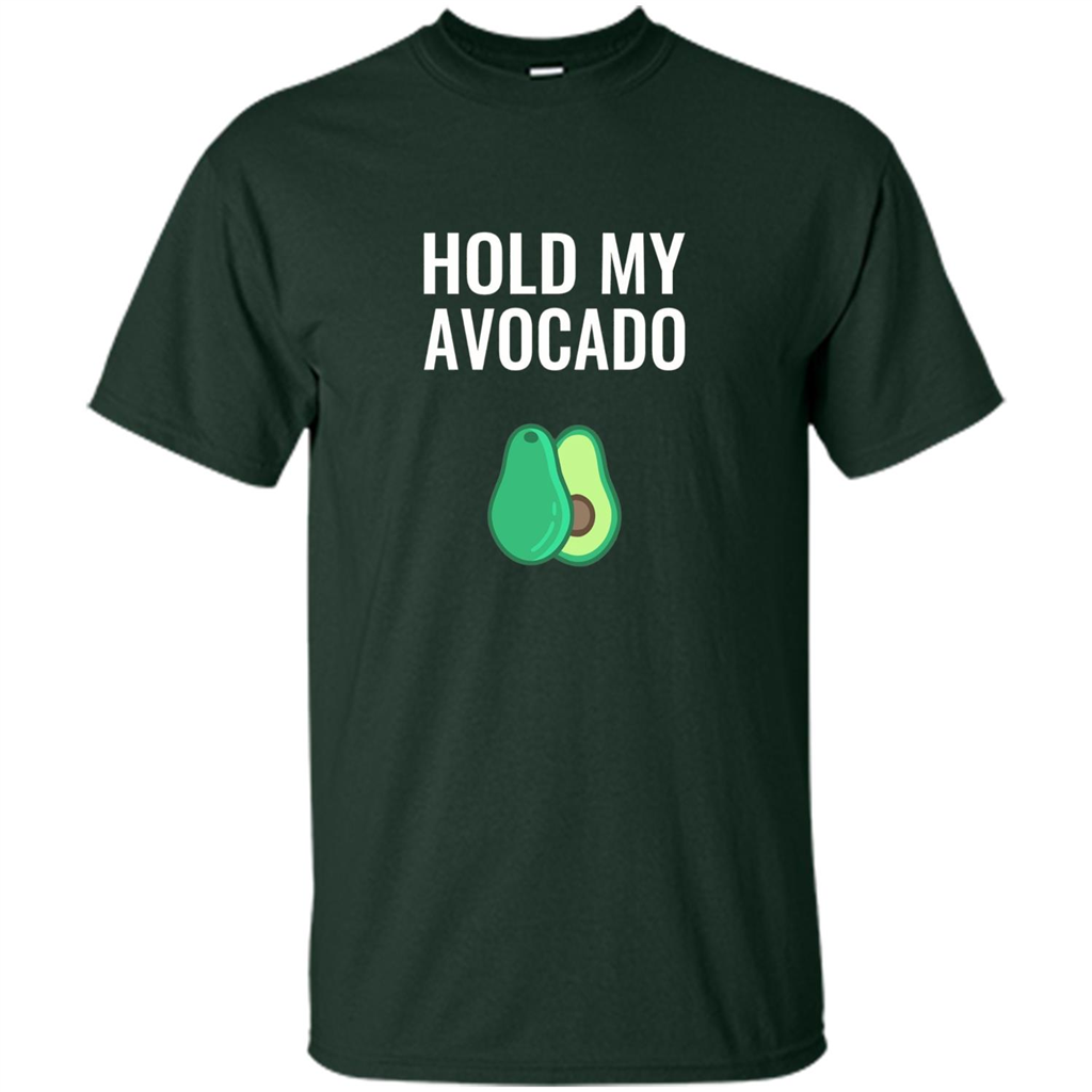Hold My Avocado T-shirt Forest Green