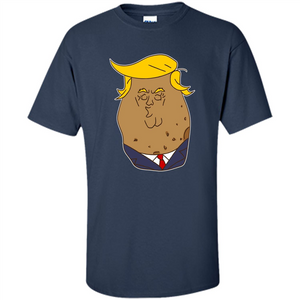 Trumptato Potato Cute Potatoes T-Shirt