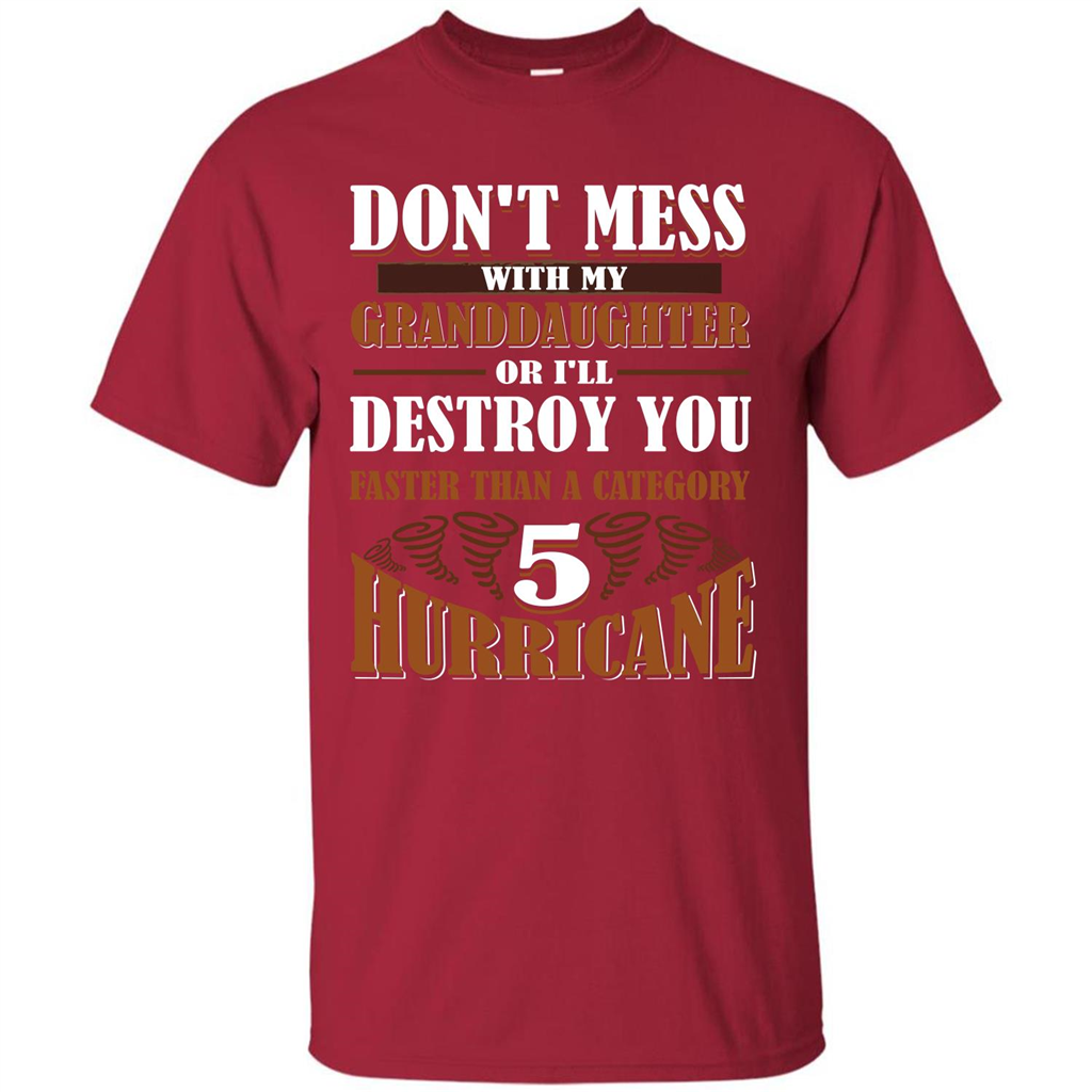 Grandparent T-shirt Don't Mess With My Granddaughter Cardinal