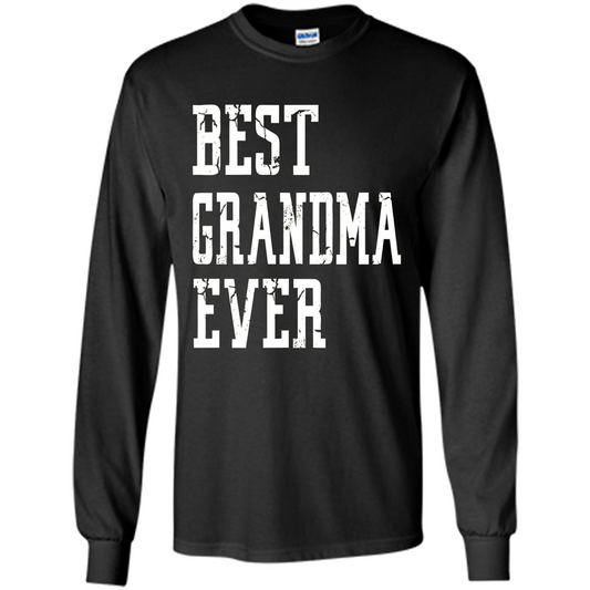 Best Grandma Ever T-Shirt - Grandparents Day T-shirt Black