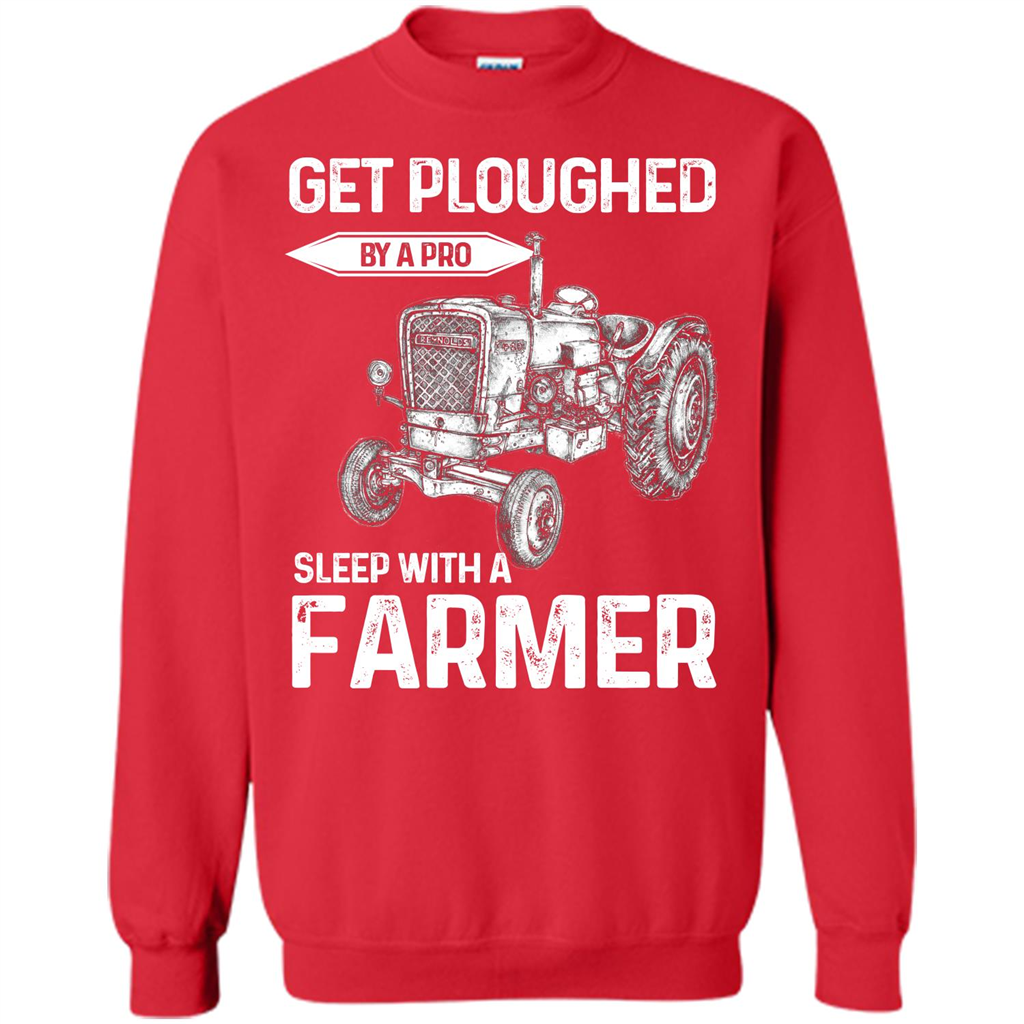 Farmer. Get Ploughed By A Pro Sleep With A Farmer T-shrit Red