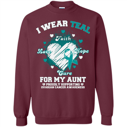 I Wear Teal For My Aunt - Ovarian Cancer Awareness T-Shirt Maroon
