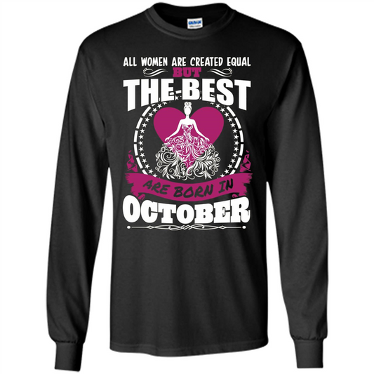 The Best Women Are Born In October T-shirt Black