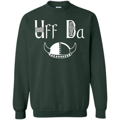 Uff Da Viking Hat Norwegian Scandinavian Saying T-shirt Forest Green