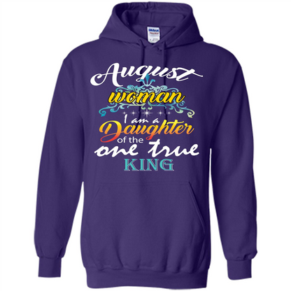 August Woman I Am A Daughter Of The One True King T-shirt Purple