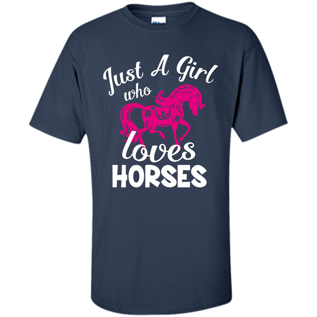 Horse Lover T-shirt Just A Girl Who Loves Horses Navy