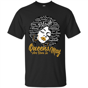 Queen Are Born In May T-shirt