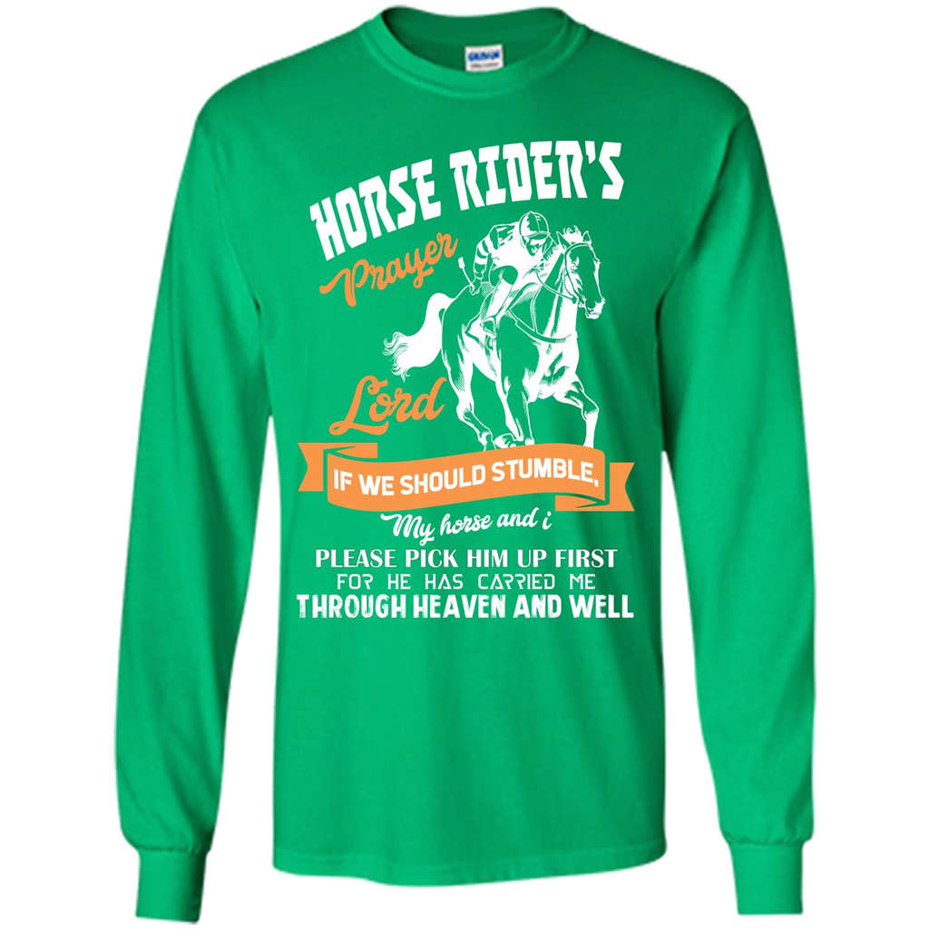 Horse Lovers T-shirt Horse Rider‰۪s Prayer Lord If We Should Stumble Irish Green