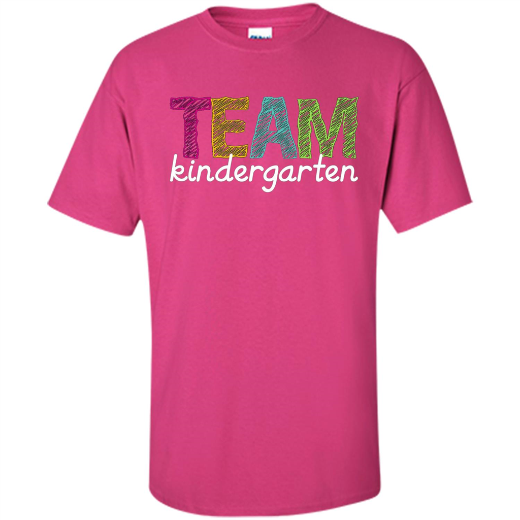 Team Kindergarten Grade Teacher T-Shirt Heliconia
