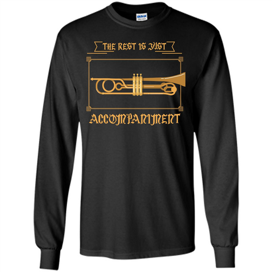 Trombone T-shirt The Rest Is Just Accompaniment Black