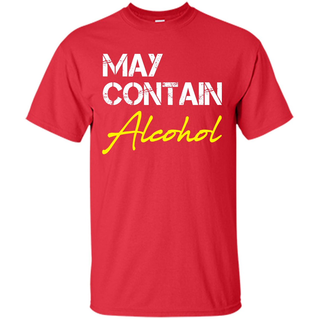 Wine T-shirt May Contain Alcohol Red