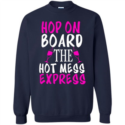 Wine T-shirt Hop On Board The Hot Mess Express Navy