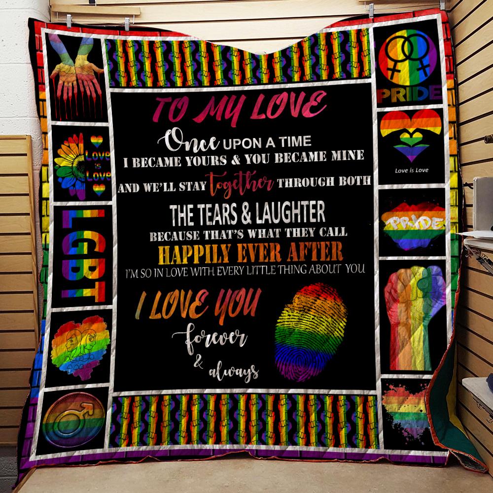 To My Love Once Upon A Time I Became Yours And You Became Mine 3D Quilt Blanket Queen (203x228CM)