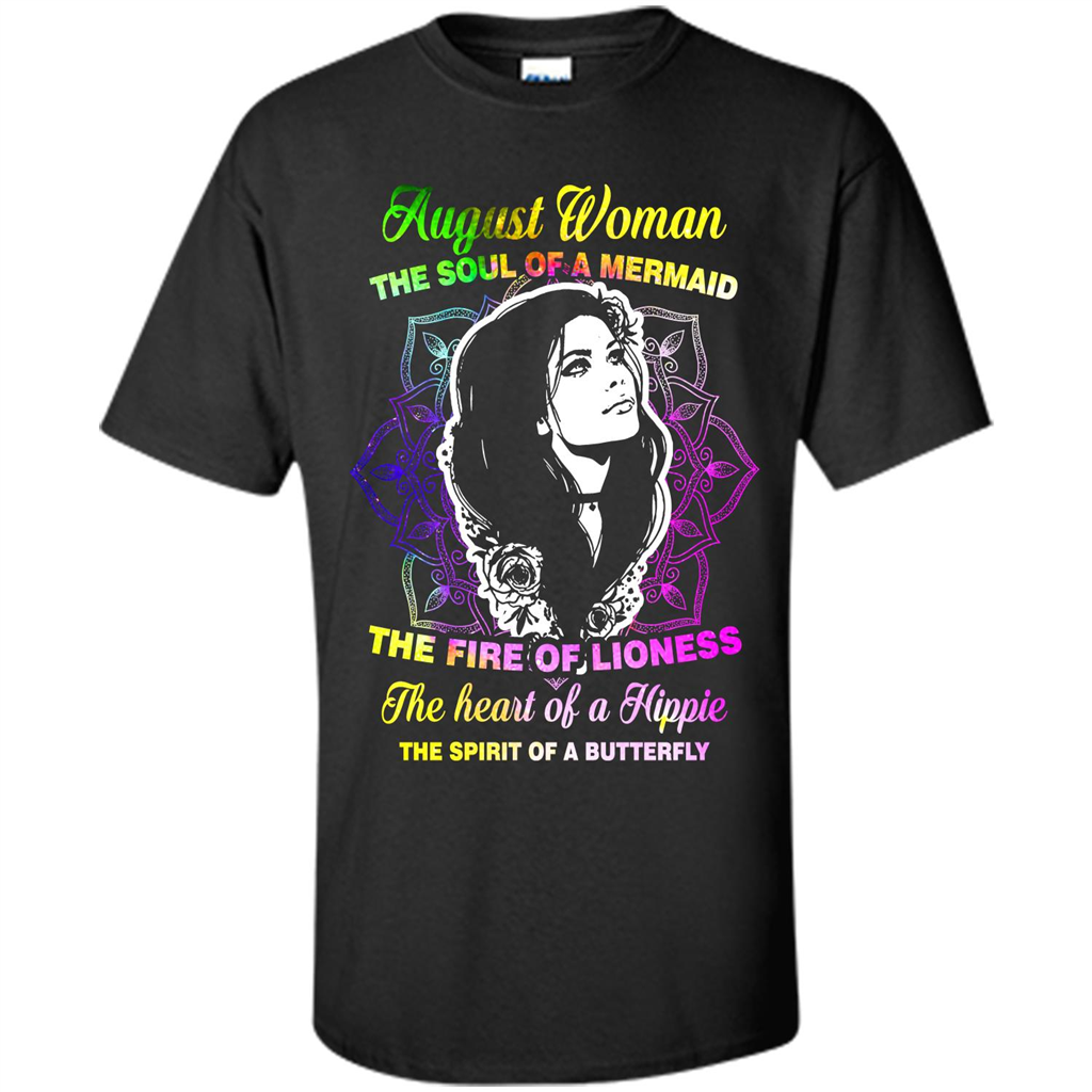 August Woman T-shirt The Heart Of A Hippie